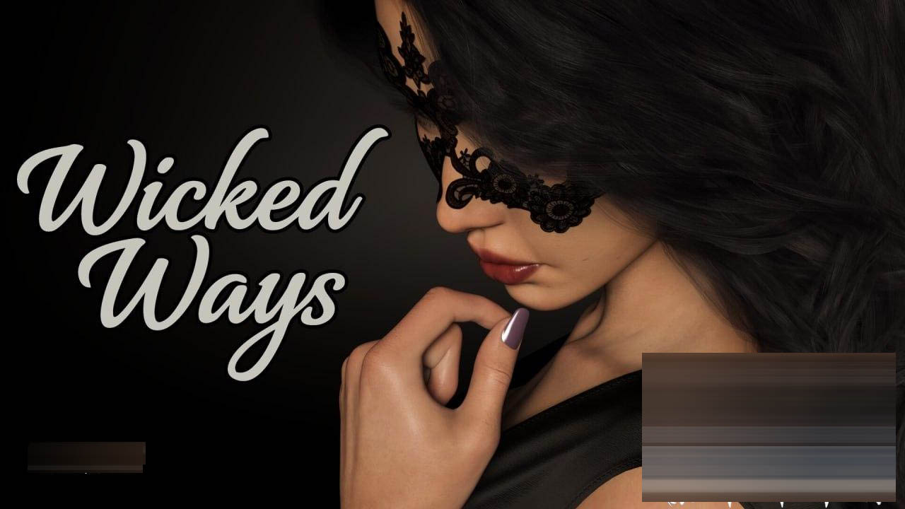  邪恶之道 #Wicked Ways v0.9 官方中文版[4G][SLG]